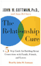 The Relationship Cure audio book by John M. Gottman, Ph.D. and Joan DeClaire