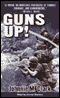 Guns Up! audio book by Johnnie M. Clark