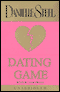Dating Game (Unabridged) audio book by Danielle Steel