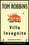Villa Incognito (Unabridged) audio book by Tom Robbins