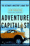 Adventure Capitalist: The Ultimate Investor's Road Trip audio book by Jim Rogers