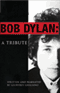 Bob Dylan: A Tribute audio book by Geoffrey Giuliano