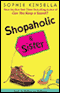 Shopaholic & Sister audio book by Sophie Kinsella