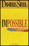 Impossible audio book by Danielle Steel