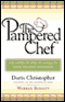 The Pampered Chef: The Story of One of America's Most Beloved Companies audio book by Doris Christopher