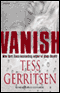 Vanish: A Novel audio book by Tess Gerritsen