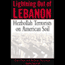 Lightning Out of Lebanon: Hezbollah Terrorists on American Soil audio book by Tom Diaz and Barbara Newman