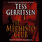 The Mephisto Club: A Rizzoli & Isles Novel audio book by Tess Gerritsen