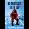No Shortcuts to the Top: Climbing the World's 14 Highest Peaks audio book by Ed Viesturs and David Roberts