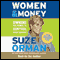 Women & Money: Owning the Power to Control Your Destiny audio book by Suze Orman