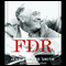 FDR audio book by Jean Edward Smith