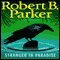 Stranger in Paradise (Unabridged) audio book by Robert B. Parker