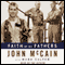 Faith of My Fathers: A Family Memoir audio book by John McCain with Mark Salter