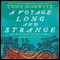 A Voyage Long and Strange audio book by Tony Horwitz