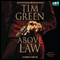 Above the Law (Unabridged) audio book by Tim Green