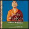 Joyful Wisdom: Embracing Change and Finding Freedom (Unabridged) audio book by Yongey Mingyur, Eric Swanson