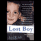 Lost Boy (Unabridged) audio book by Maia Szalavitz, Brent W. Jeffs