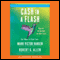 Cash in a Flash: Fast Money in Slow Times (Unabridged) audio book by Mark Victor Hansen, Robert G. Allen