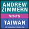 Andrew Zimmern Visits Taiwan: Chapter 13 from 'The Bizarre Truth' (Unabridged)