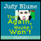 Then Again, Maybe I Won't (Unabridged) audio book by Judy Blume