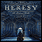 Heresy audio book by S. J. Parris