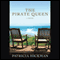The Pirate Queen (Unabridged) audio book by Patricia Hickman