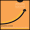 The Happiness Advantage: The Seven Principles of Positive Psychology That Fuel Success and Performance at Work (Unabridged) audio book by Shawn Achor