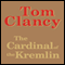 The Cardinal of the Kremlin (Unabridged) audio book by Tom Clancy