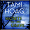 Secrets to the Grave (Unabridged) audio book by Tami Hoag