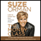 The Money Class: Learn to Create Your New American Dream (Unabridged) audio book by Suze Orman