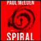 Spiral: A Novel (Unabridged) audio book by Paul McEuen