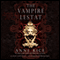 The Vampire Lestat: The Vampire Chronicles, Book 2 (Unabridged) audio book by Anne Rice
