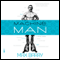 Machine Man (Unabridged) audio book by Max Barry