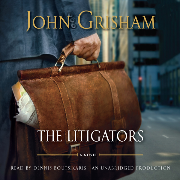 The Litigators audio book by John Grisham