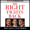 The Right Fights Back: Playbook 2012 (POLITICO Inside Election 2012) (Unabridged) audio book by Evan Thomas, Mike Allen