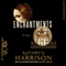 Enchantments: A Novel (Unabridged) audio book by Kathryn Harrison