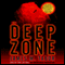 The Deep Zone: A Novel (Unabridged) audio book by James M. Tabor