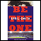 Be the One audio book by April Smith
