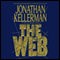 The Web: Alex Delaware, Book 10 audio book by Jonathan Kellerman
