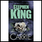 Carrie (Unabridged) audio book by Stephen King