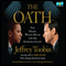 The Oath: The Obama White House and the Supreme Court (Unabridged) audio book by Jeffrey Toobin