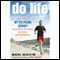 Do Life: The Creator of 