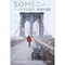 Someday, Someday, Maybe: A Novel (Unabridged) audio book by Lauren Graham