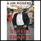 Street Smarts: Adventures on the Road and in the Markets (Unabridged) audio book by Jim Rogers