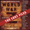 World War Z: The Lost Files: A Companion to the Abridged Edition audio book by Max Brooks