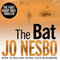 The Bat: The First Inspector Harry Hole Novel (Unabridged) audio book by Jo Nesb