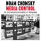 Media Control: The Spectacular Achievements of Propaganda (Unabridged) audio book by Noam Chomsky