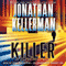 Killer: An Alex Delaware Novel, Book 29 (Unabridged) audio book by Jonathan Kellerman