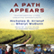 A Path Appears: Transforming Lives, Creating Opportunity (Unabridged) audio book by Nicholas D. Kristof, Sheryl WuDunn