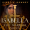 Isabella: The Warrior Queen (Unabridged) audio book by Kirstin Downey